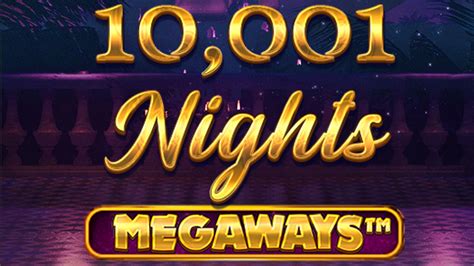 10001 Nights Megaways Slot Gratis