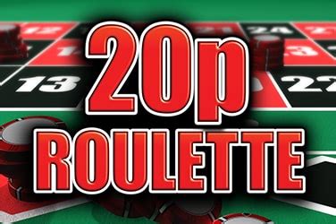 20p Roulette Netbet