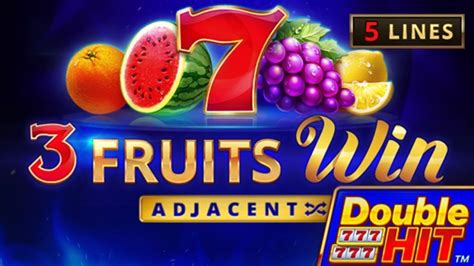 3 Fruits Win Double Hit Blaze