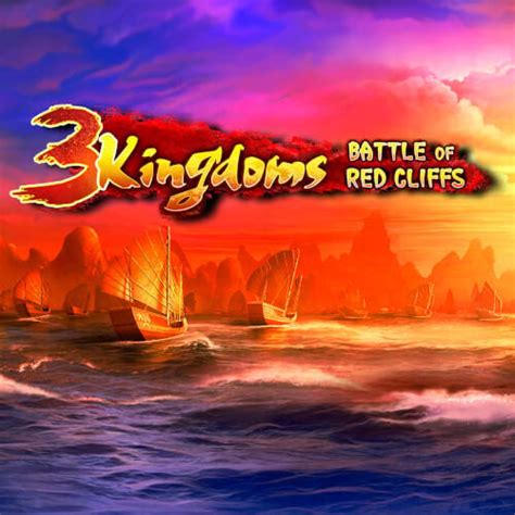 3 Kingdoms Battle Of Red Cliffs Leovegas