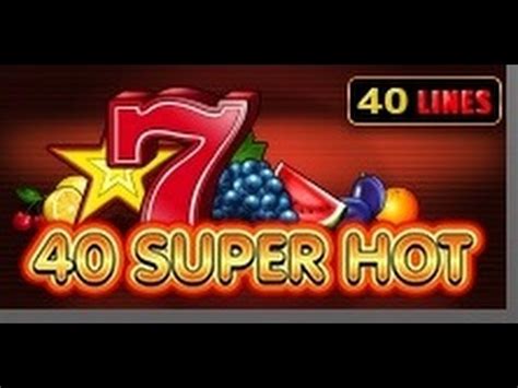 40 Super Hot Brabet