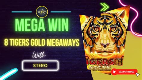 8 Tigers Gold Megaways Bwin