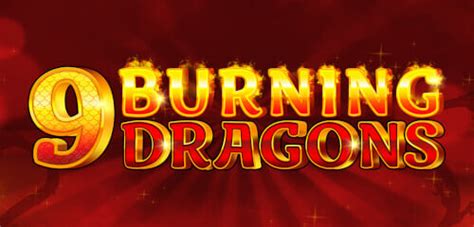 9 Burning Dragons Bet365