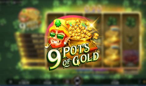 9 Pots Of Gold Bet365