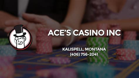 Ace Casino Kalispell