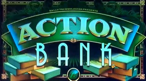 Action Bank Slot - Play Online