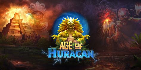 Age Of Huracan Betano