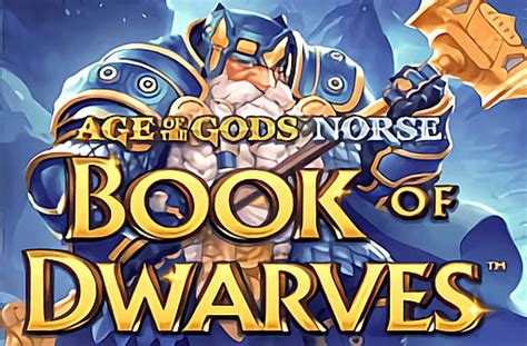 Age Of The Gods Norse Book Of Dwarves Slot - Play Online