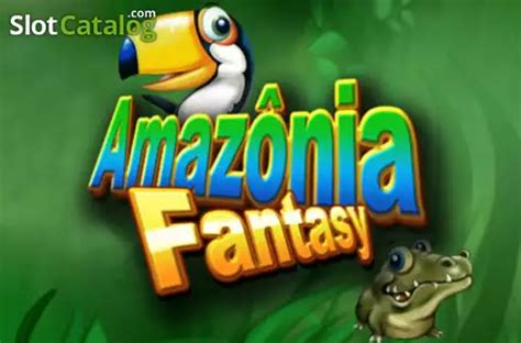 Amazonia Fantasy Review 2024