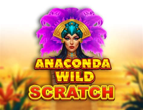 Anaconda Wild Scratch Bet365