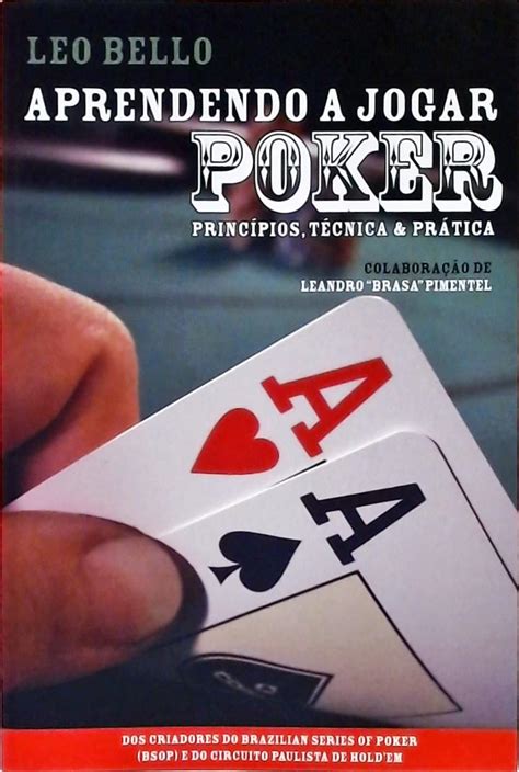 Aprendendo Jogar Poker Leo Bello