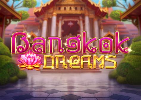 Bangkok Dreams Sportingbet