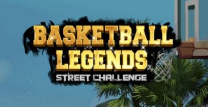 Basketball Legends Street Challange Sportingbet