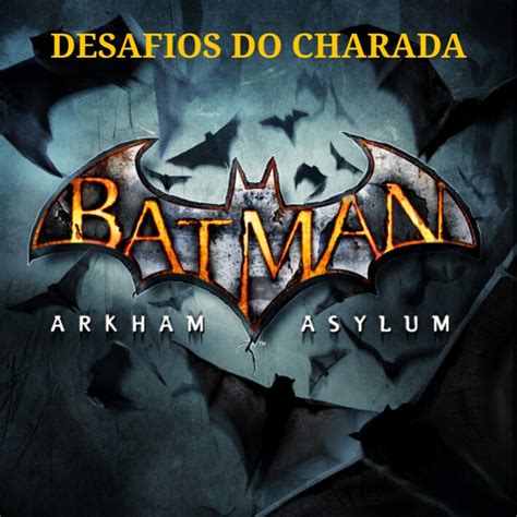 Batman Arkham Cavaleiro Charada Desafios Gotham Casino