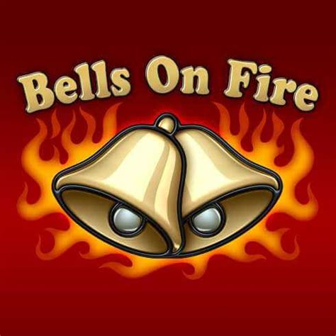 Bells On Fire Netbet