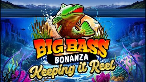 Big Bass Bonanza Keeping It Reel 1xbet