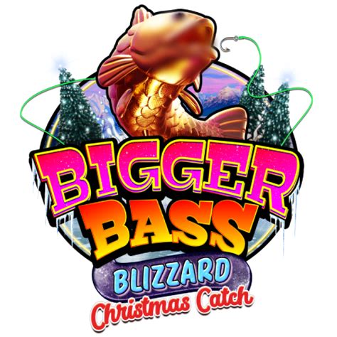 Bigger Bass Blizzard Christmas Catch Betway