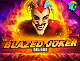 Blazed Joker Deluxe Slot - Play Online