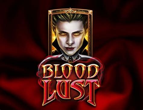 Blood Lust Slot Gratis