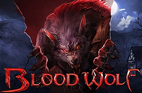 Blood Wolf Legend Betway