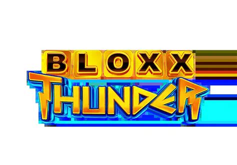 Bloxx Thunder Betsul