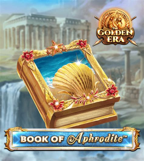 Book Of Aphrodite The Golden Era Brabet