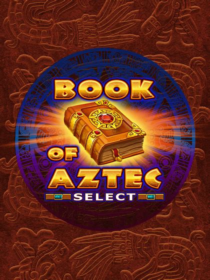 Book Of Aztec Select Brabet