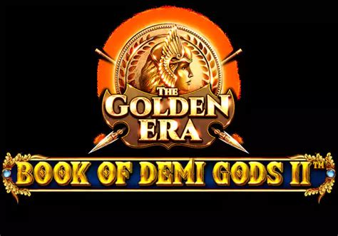 Book Of Demi Gods Ii The Golden Era Brabet