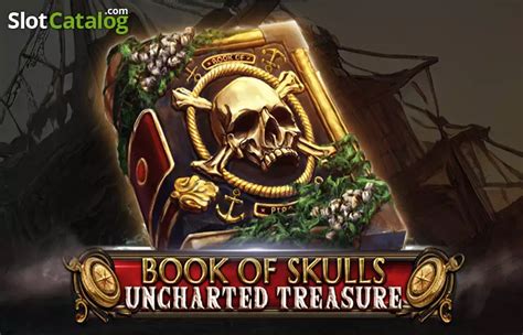 Book Of Skulls Uncharted Treasure Bodog