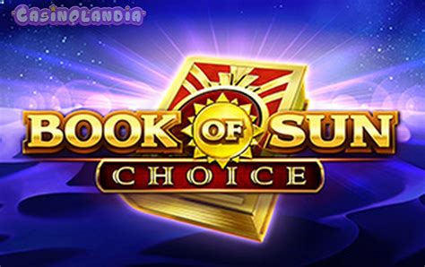 Book Of Sun Choice Slot Gratis