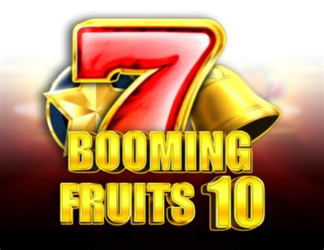 Booming Fruits 10 Slot Gratis