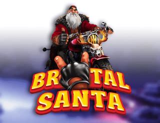 Brutal Santa Brabet