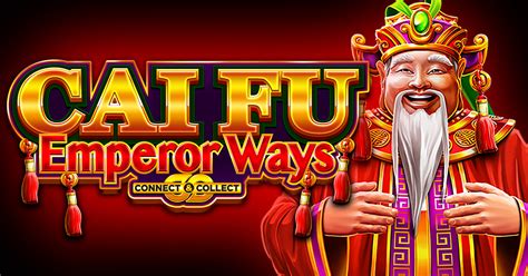 Cai Fu Emperor Ways Leovegas