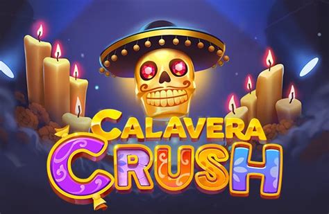 Calavera Crush Slot - Play Online