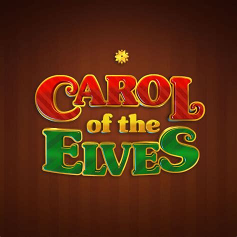 Carol Of The Elves Slot - Play Online