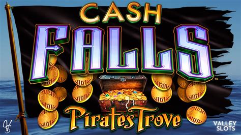 Cash Falls Pirate S Trove Blaze