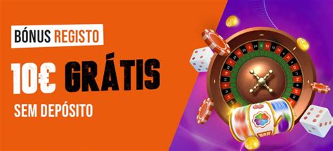 Casino 10 Gratis Sem Deposito