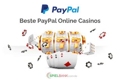 Casino Mit Paypal Einzahlen