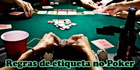 Casino Poker Regras E Etiqueta