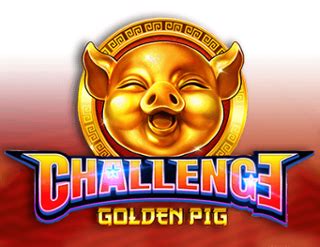 Challenge%E3%83%Bbgolden Pig Novibet