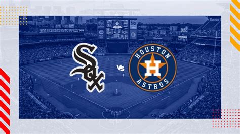 Chicago White Sox vs Houston Astros pronostico MLB