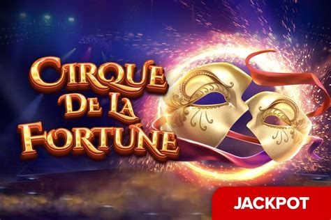 Cirque De La Fortune 1xbet