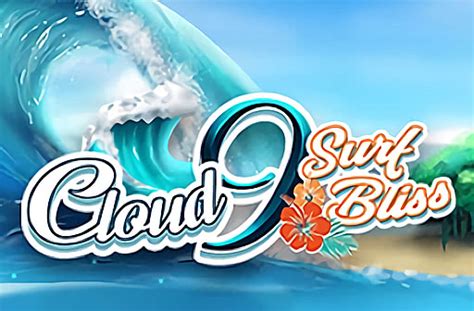 Cloud 9 Surf Bliss Blaze