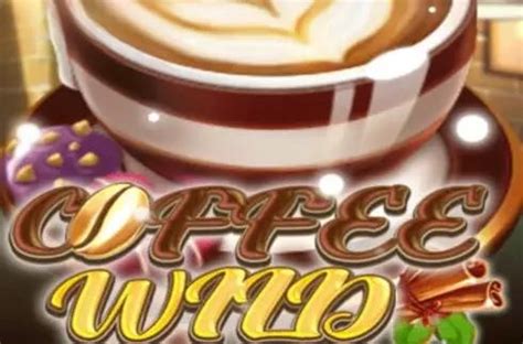 Coffee Wild Ka Gaming Slot Gratis