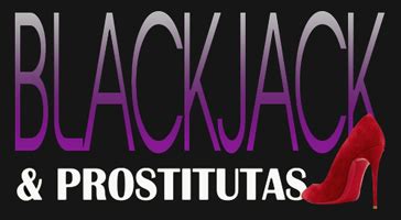 Com Blackjack E Prostitutas