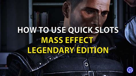 Como Adicionar Quick Slots Em Mass Effect