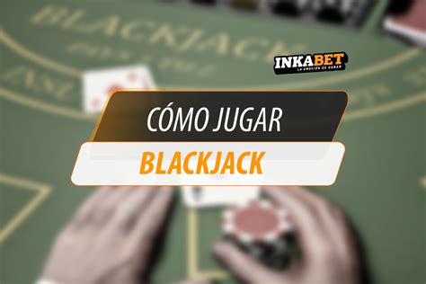 Como Jugar Blackjack Por Internet