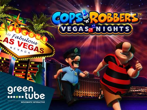 Cops N Robbers Vegas Nights Review 2024