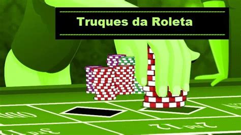 Coral Roleta Truques