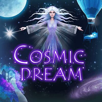 Cosmic Dream Bwin